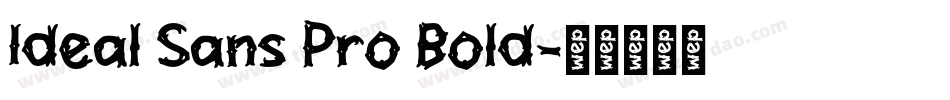 Ideal Sans Pro Bold字体转换